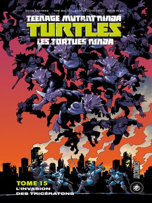 cover image of Les Tortues Ninja--TMNT, Tome 15